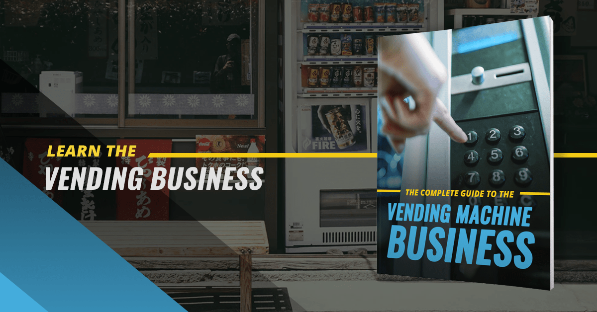 Complete Guide - Vending Machine Business - A&M Equipment Sales
