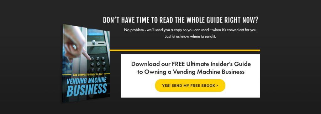 The Ultimate Guide To The Vending Machine Business